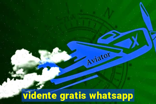 vidente gratis whatsapp